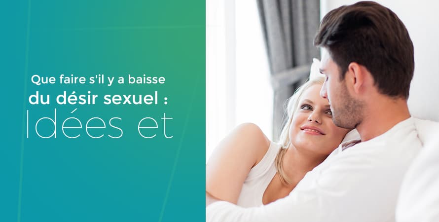 baisse du désir sexuel